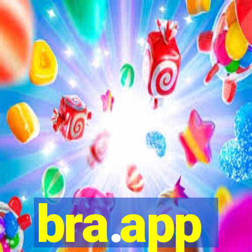 bra.app