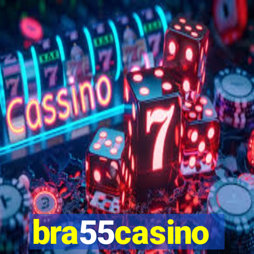 bra55casino