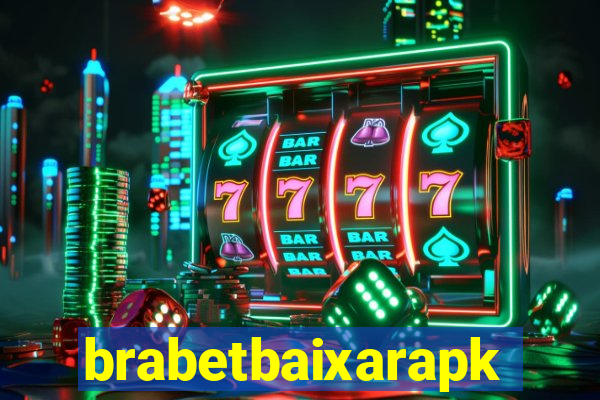 brabetbaixarapk