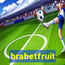 brabetfruit