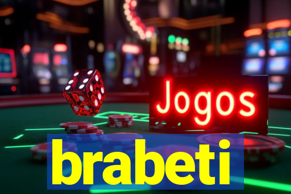 brabeti