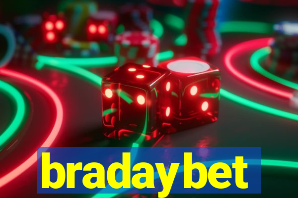 bradaybet