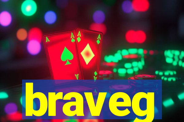 braveg