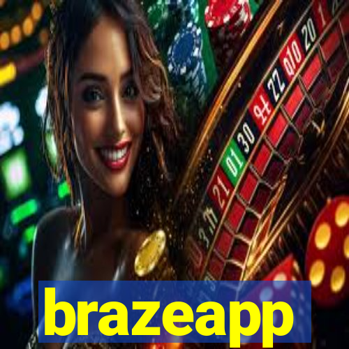 brazeapp