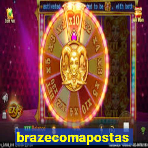 brazecomapostas