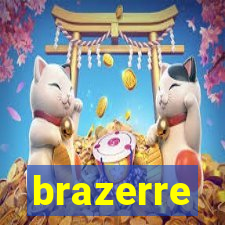 brazerre