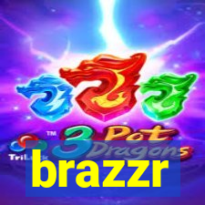 brazzr