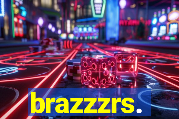 brazzzrs.