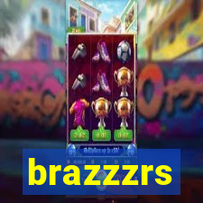 brazzzrs