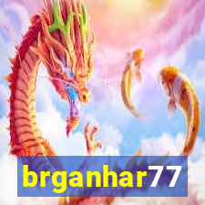 brganhar77