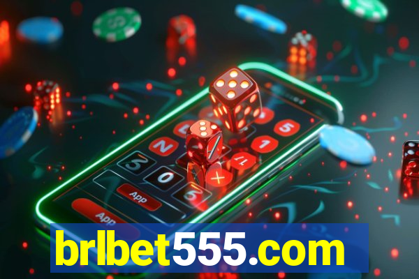 brlbet555.com