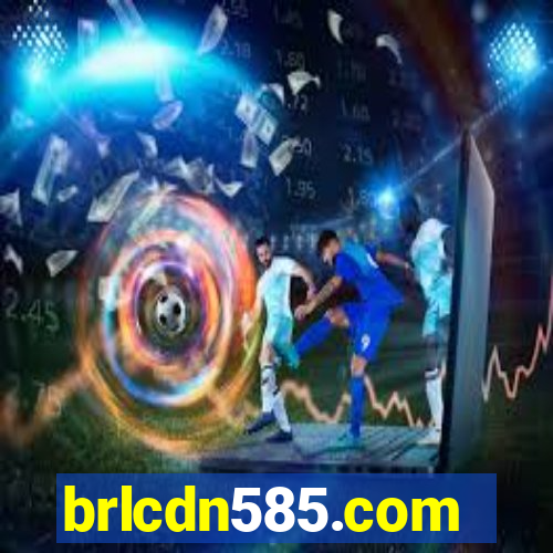 brlcdn585.com