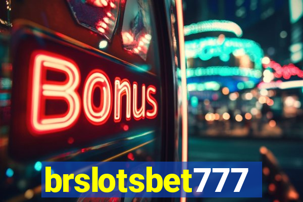 brslotsbet777