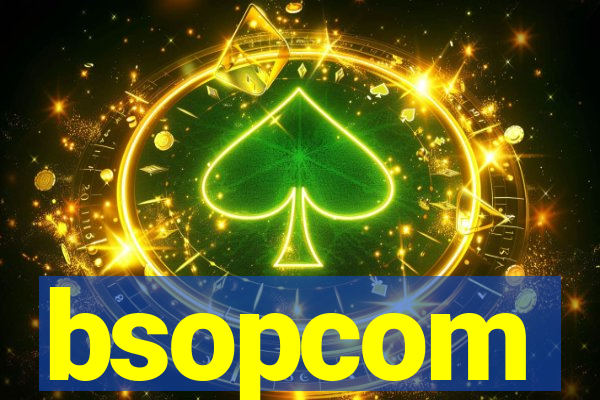 bsopcom