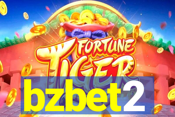 bzbet2