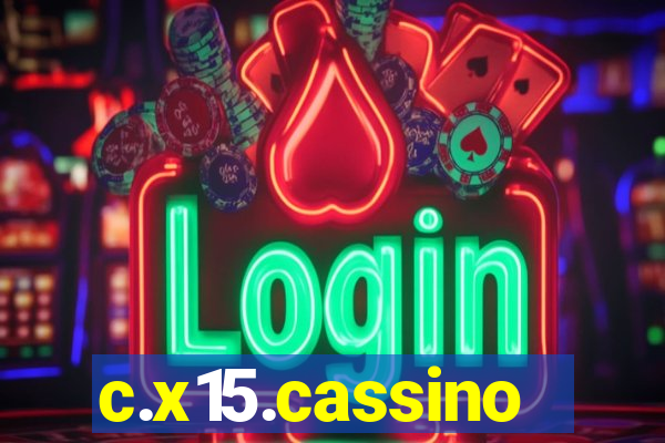 c.x15.cassino