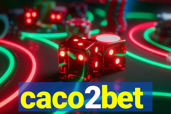 caco2bet