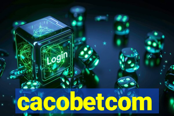 cacobetcom