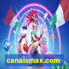 canaismax.com