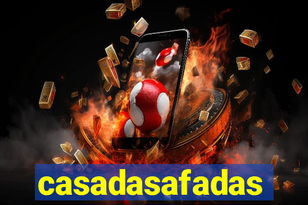 casadasafadas