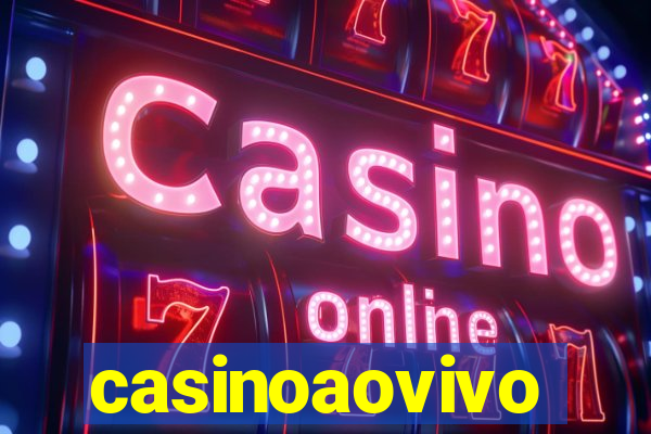 casinoaovivo