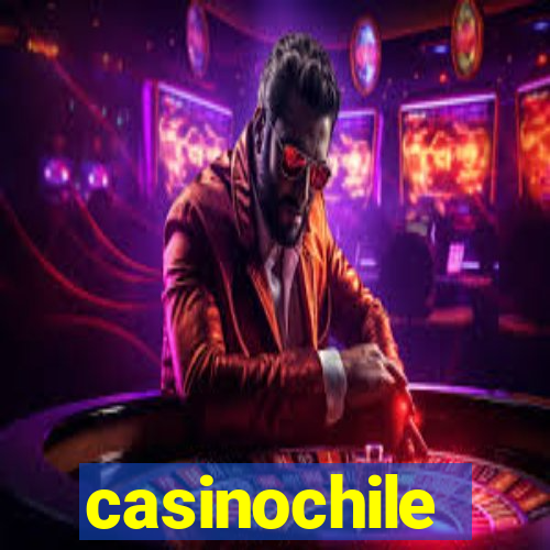 casinochile