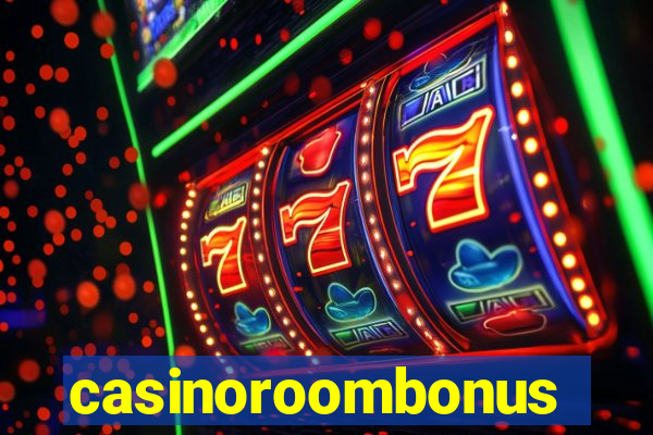 casinoroombonus