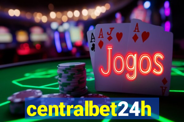 centralbet24h