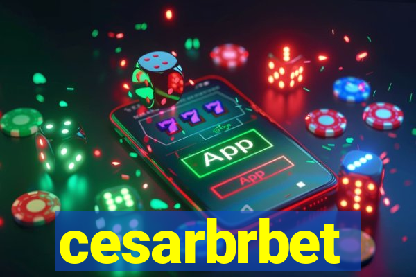 cesarbrbet