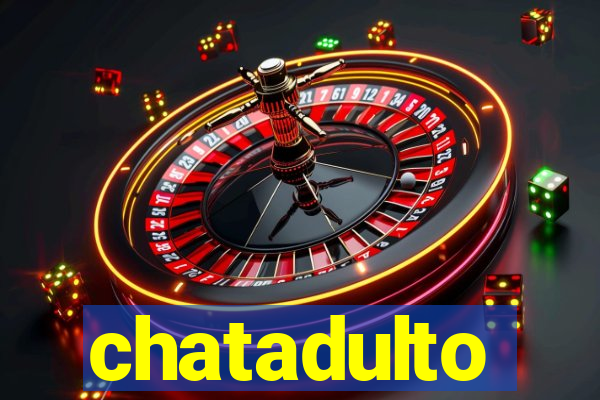 chatadulto