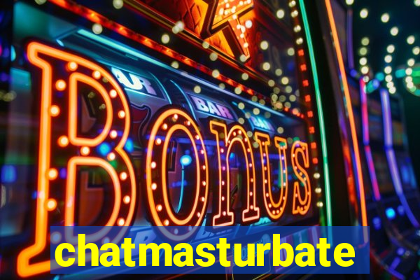 chatmasturbate