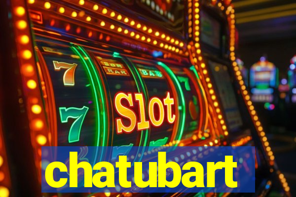 chatubart