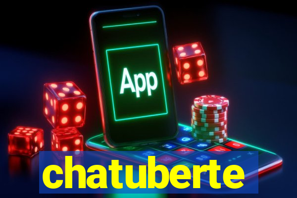 chatuberte