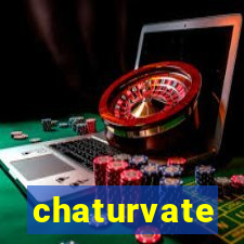 chaturvate