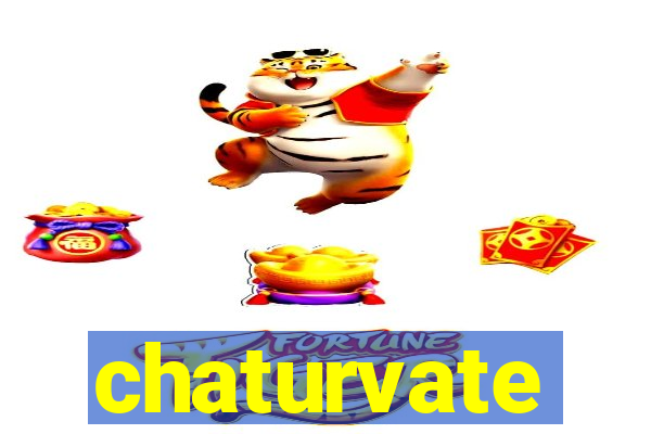 chaturvate