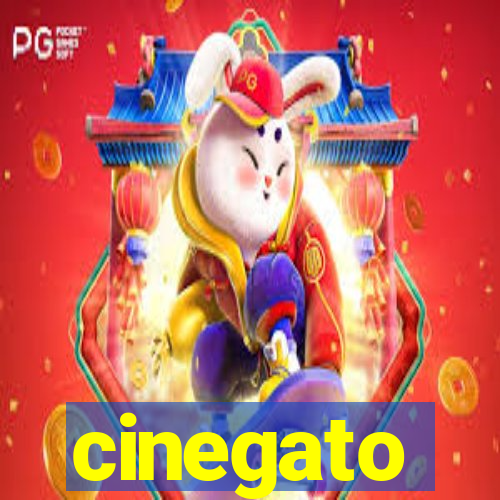 cinegato