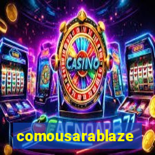 comousarablaze