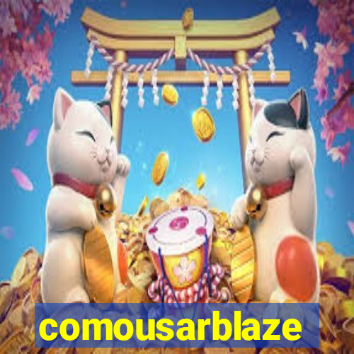 comousarblaze