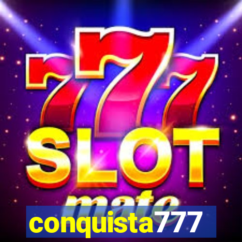 conquista777