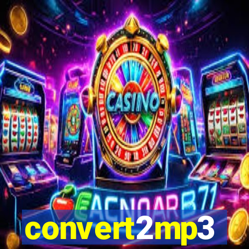 convert2mp3