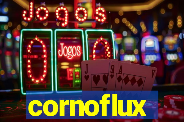 cornoflux