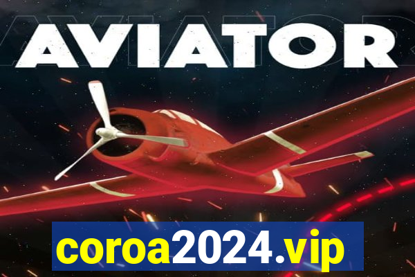 coroa2024.vip