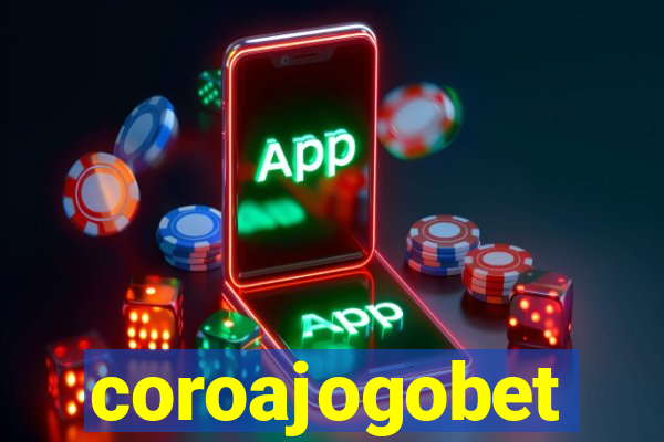 coroajogobet