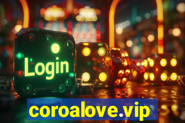 coroalove.vip