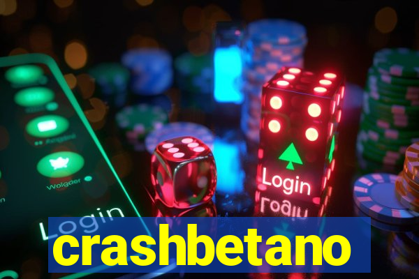 crashbetano