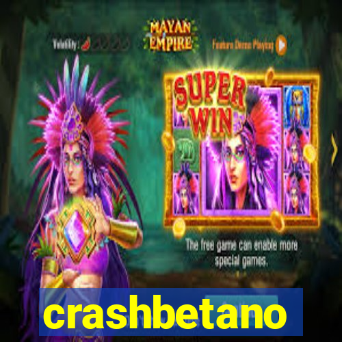 crashbetano