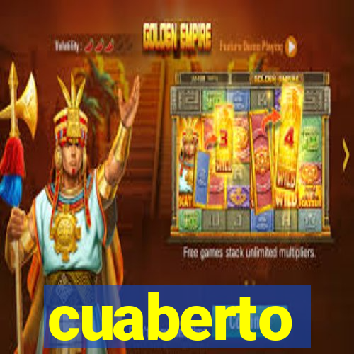 cuaberto