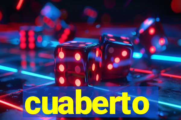 cuaberto