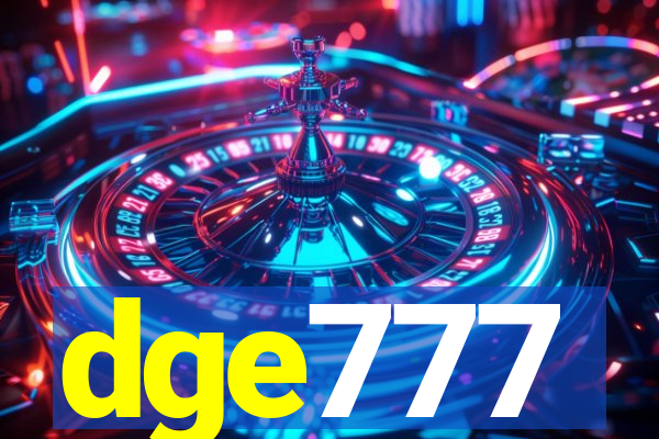 dge777