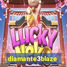 diamante3blaze